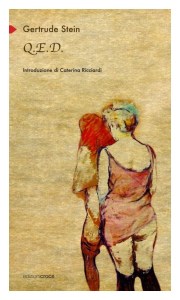 Q.E.D., Gertrude Stein, Edizioni Croce
