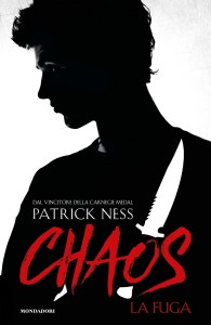 Patrick Ness Chaos. La fuga