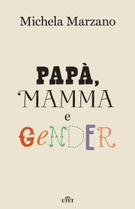 Mamma Papa e Gender