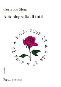 Gertrude Stein Autobiografia di tutti