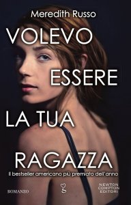 volevo essere la tua ragazza