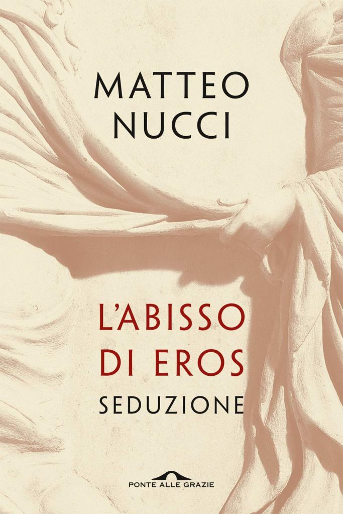 L'abisso di Eros: Seduzione