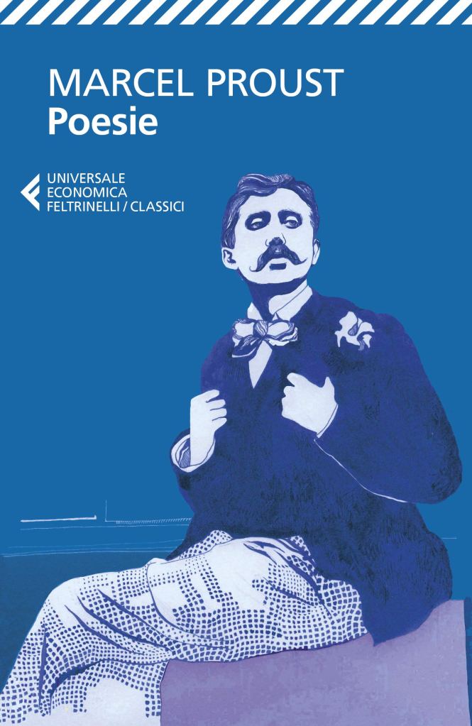 Poesie. Testo originale a fronte  Marcel Proust