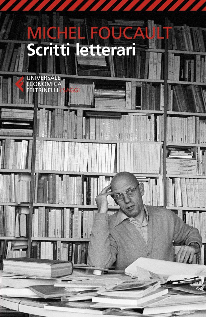 "Scritti letterari" di  Michel Foucault
