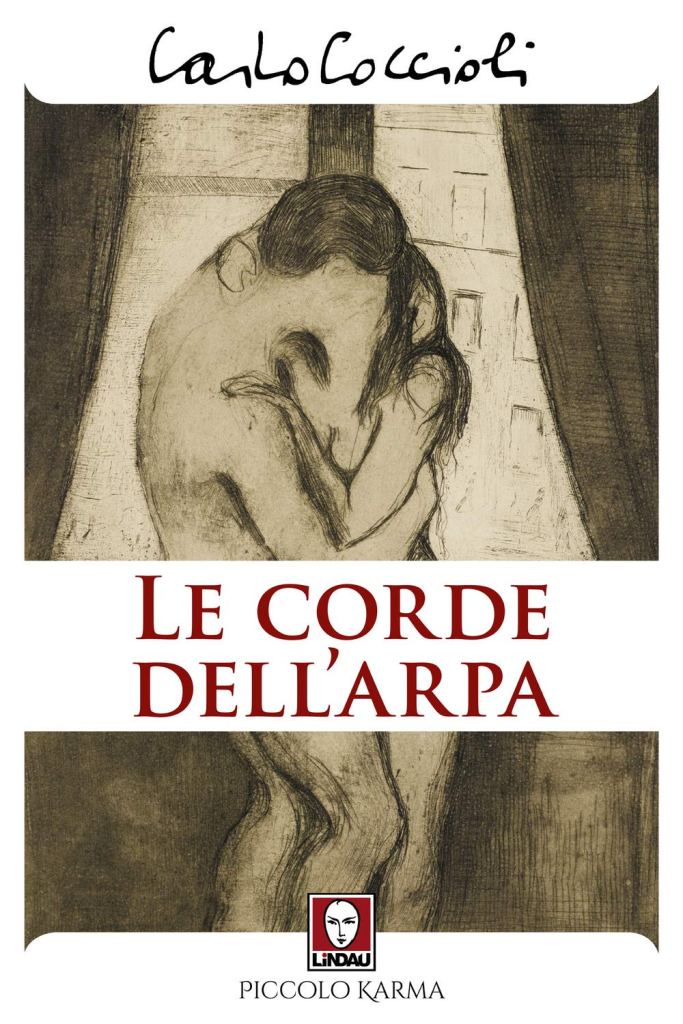 Le corde dell'arpa  Carlo Coccioli