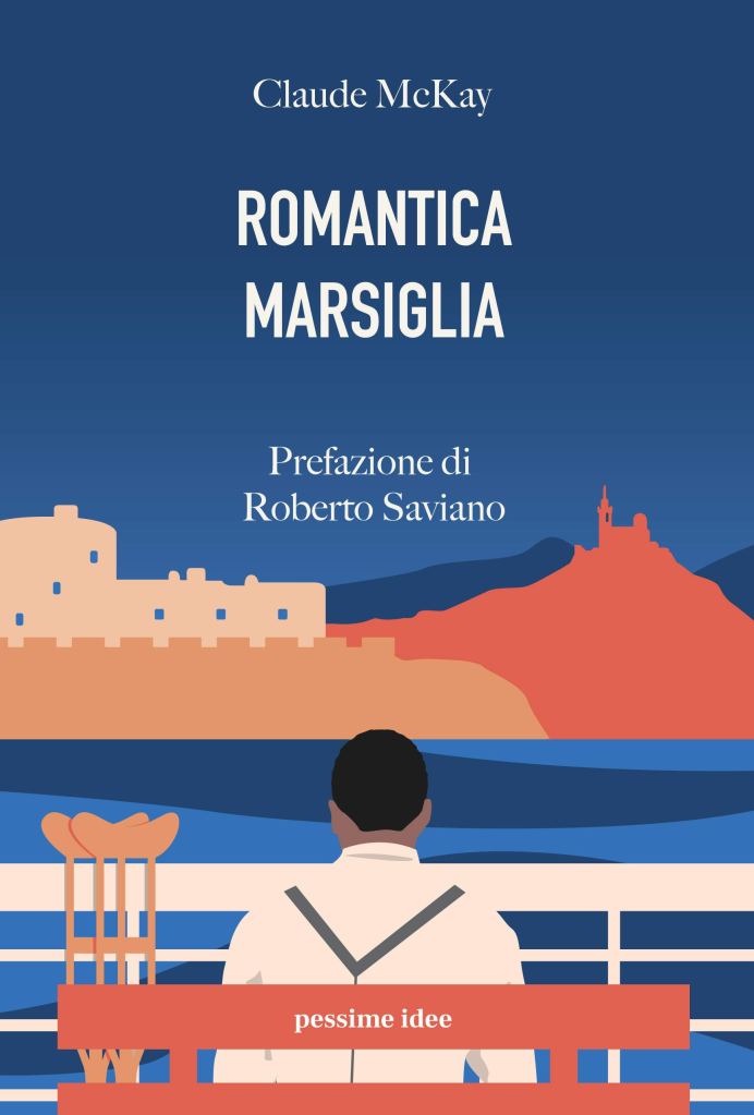 Romantica Marsiglia  Claude McKay