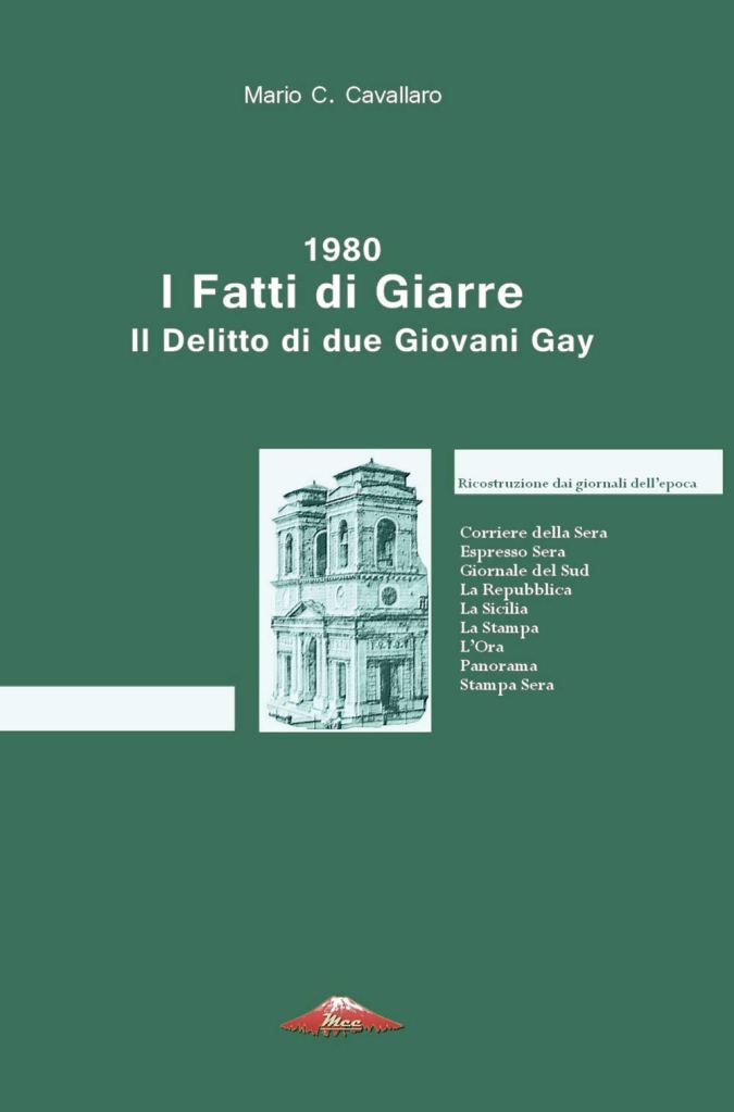 1980. I fatti di Giarre. Il delitto di due giovani gay  Mario C. Cavallaro