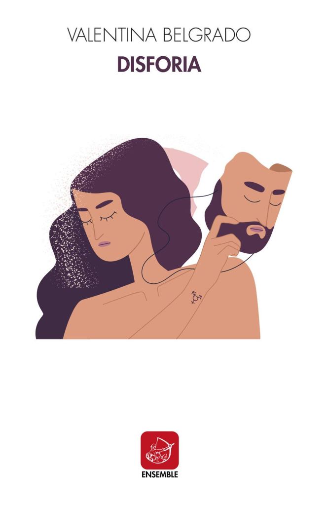 Disforia  Valentina Belgrado