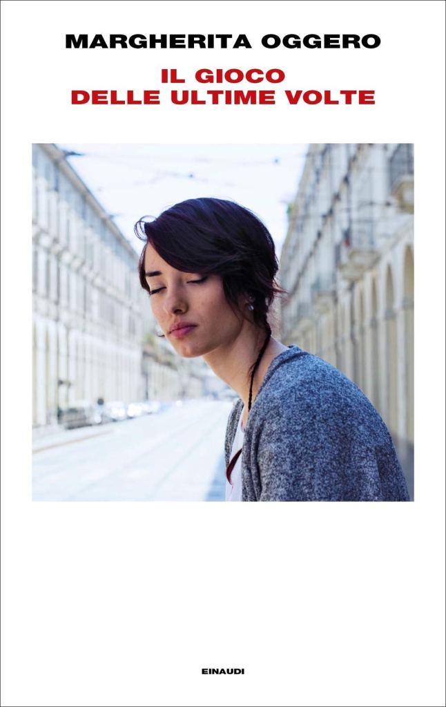 Il gioco delle ultime volte  Margherita Oggero