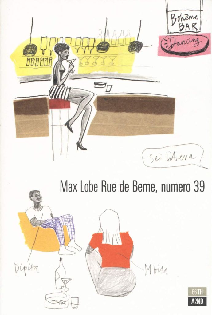 Rue de Berne, numero 39  Max Lobe