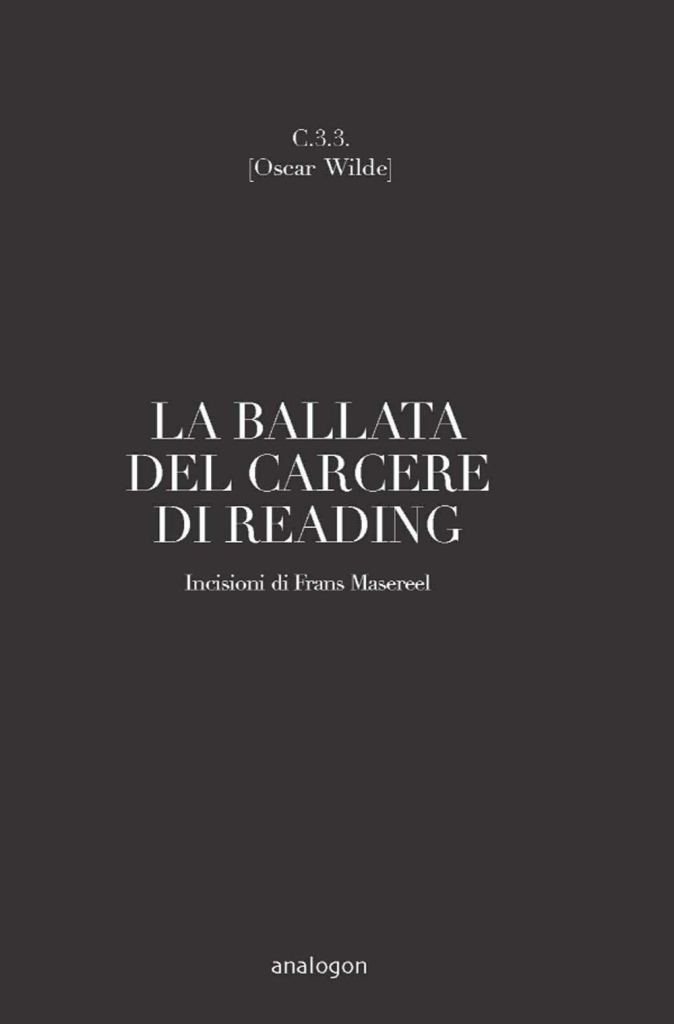 C. 3.3. La ballata del carcere di Reading. Ediz. integrale  Oscar Wilde