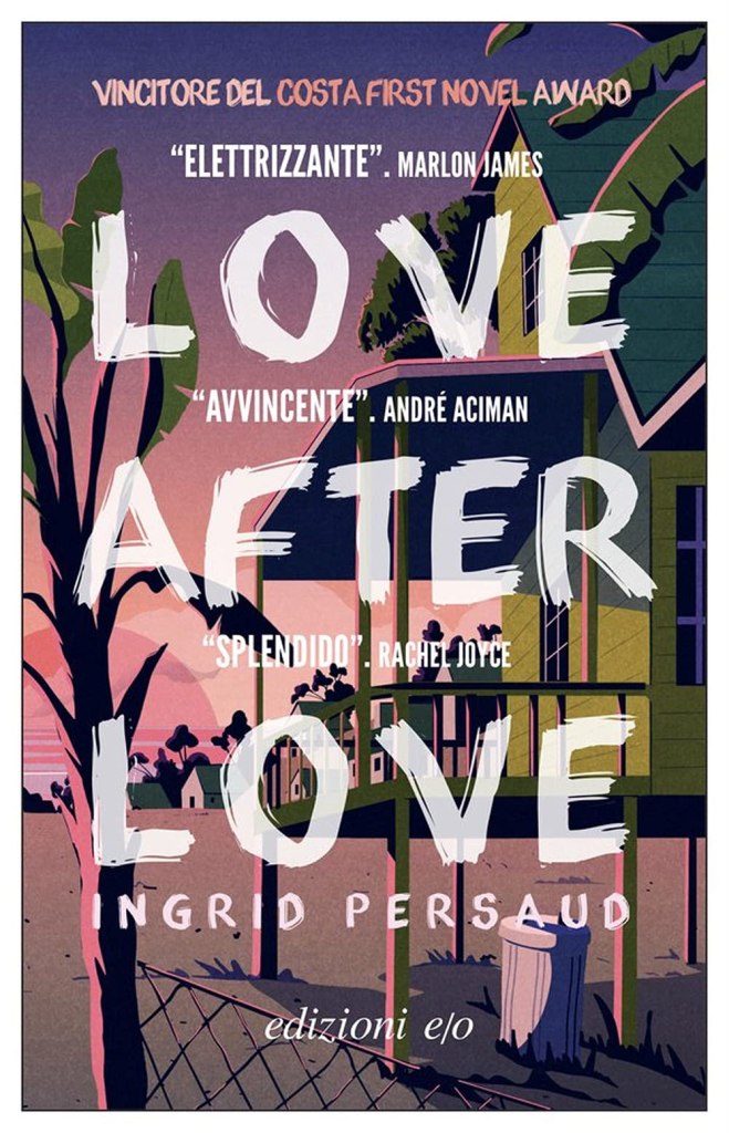 Love After Love  Ingrid Persaud