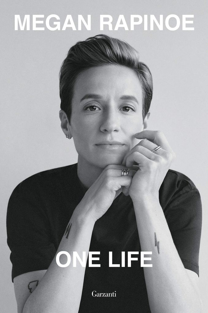 One Life  Megan Rapinoe