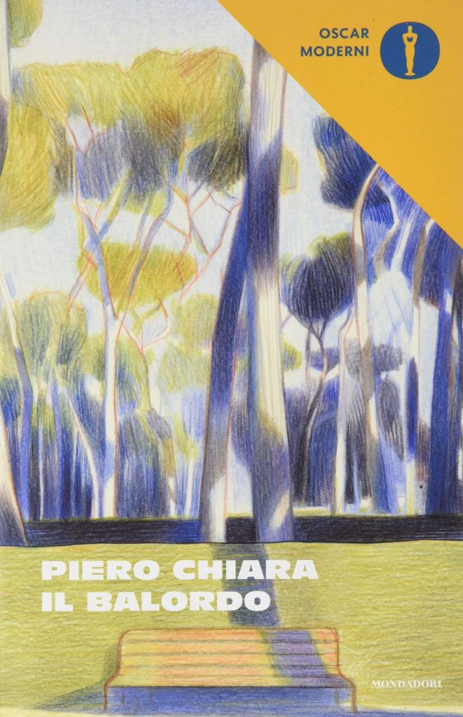 Il balordo Piero Chiara 