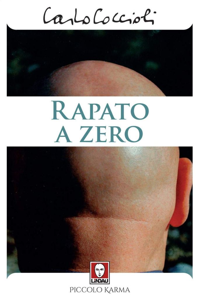 Rapato a zero Carlo Coccioli