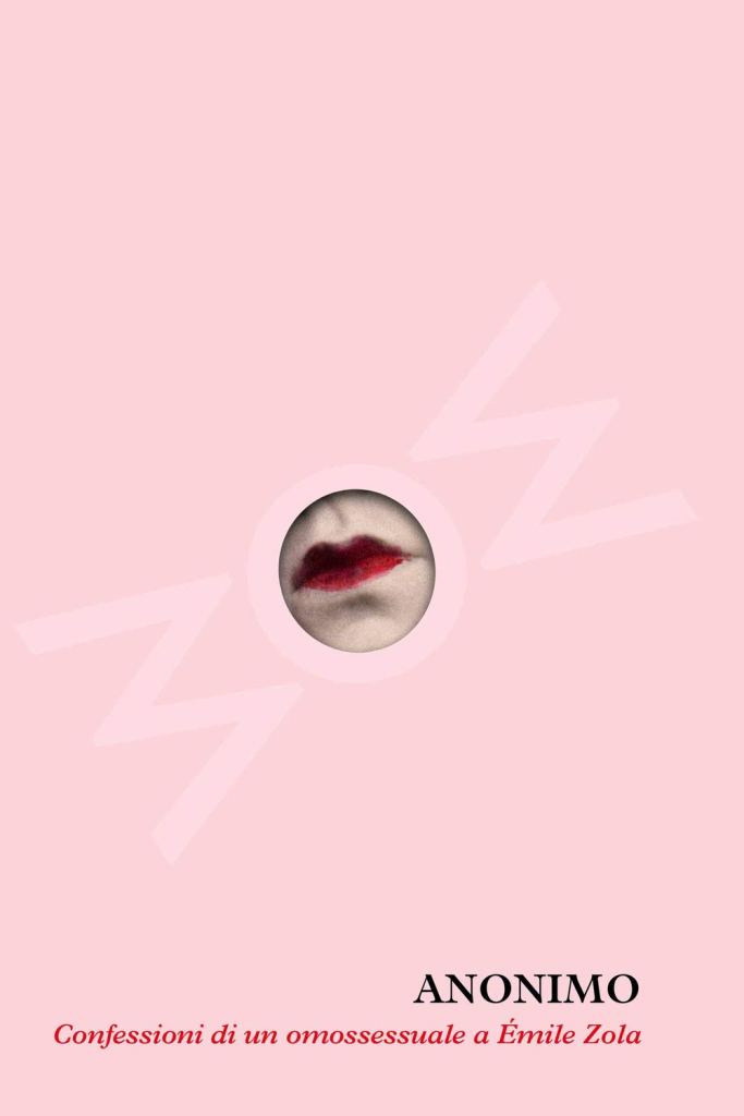 Confessioni di un omosessuale a Émile Zola Anonimo 