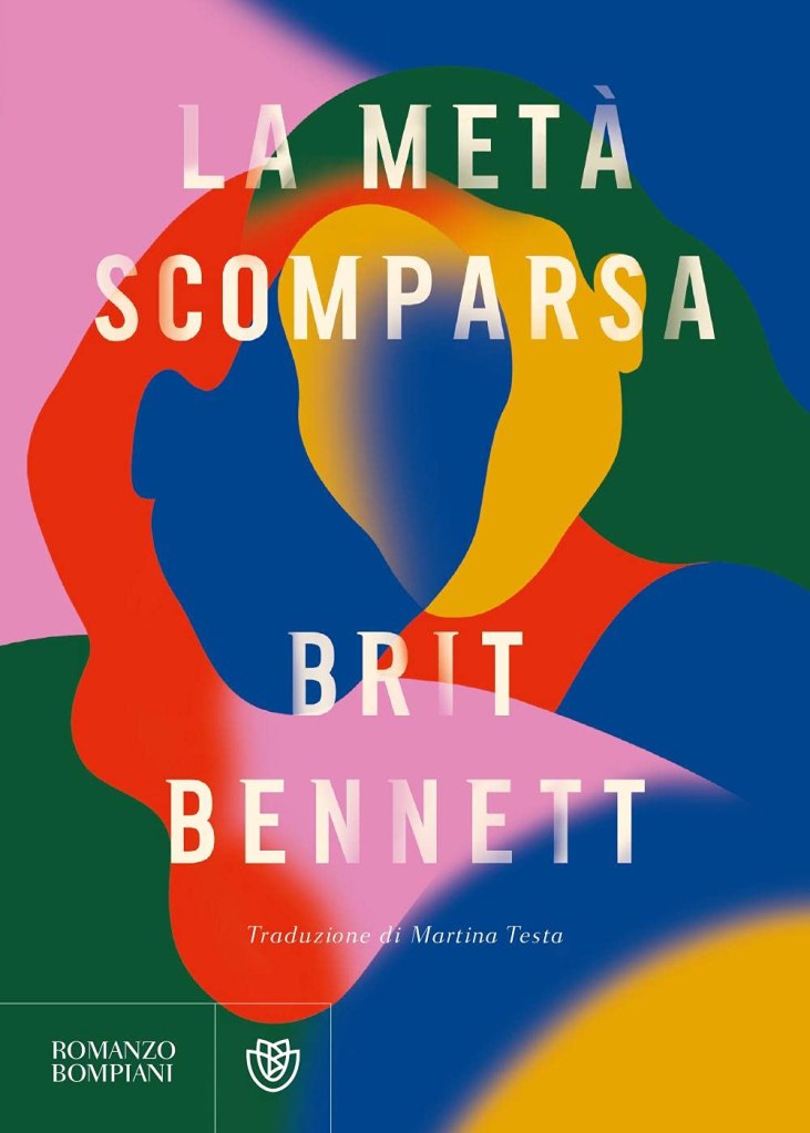 La metà scomparsa di Brit Bennett