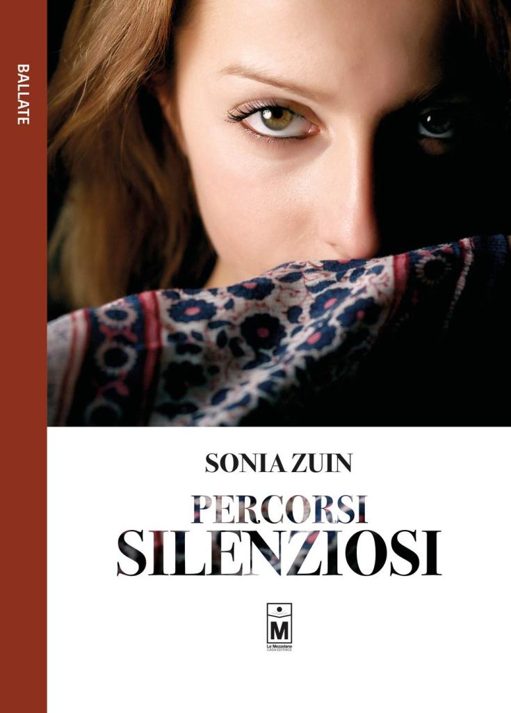 Percorsi silenziosi Sonia Zuin