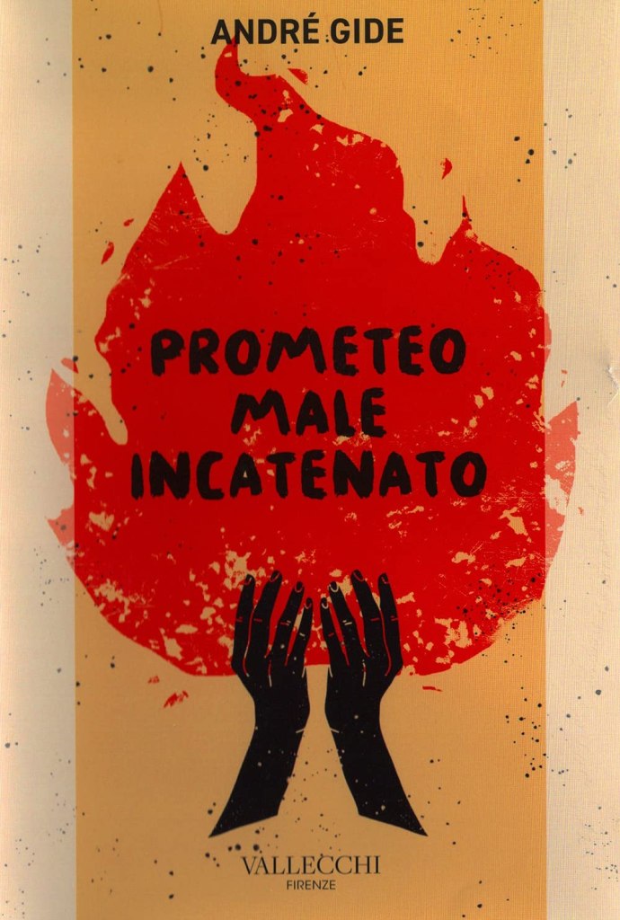 Prometeo male incatenato di André Gide