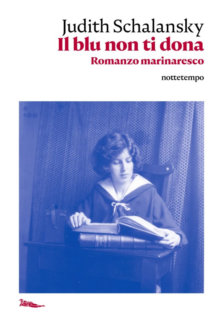 Il blu non ti dona. Romanzo marinaresco Judith Schalansky 