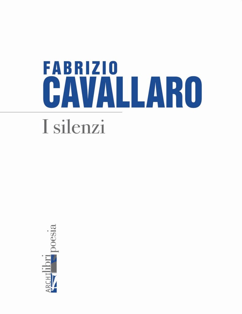 I silenzi di Fabrizio Cavallaro
