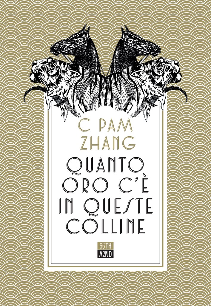 Quanto oro c'è in queste colline di C Pam Zhang