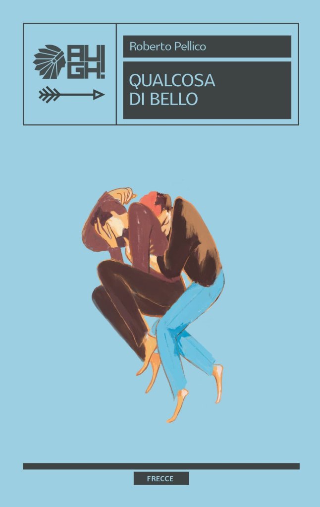 Qualcosa di bello Roberto Pellico