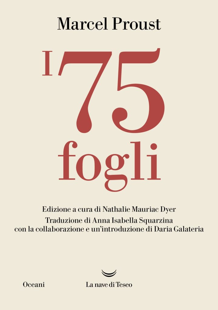 I 75 fogli Marcel Proust