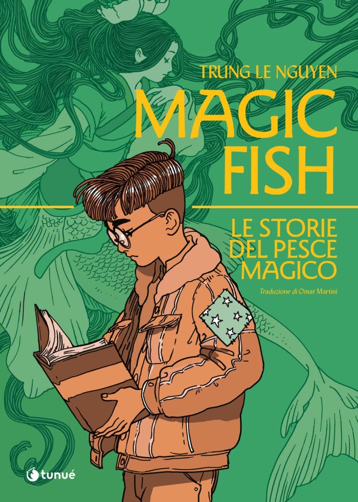 Magic fish. Le storie del pesce magico Trung Le Nguyen