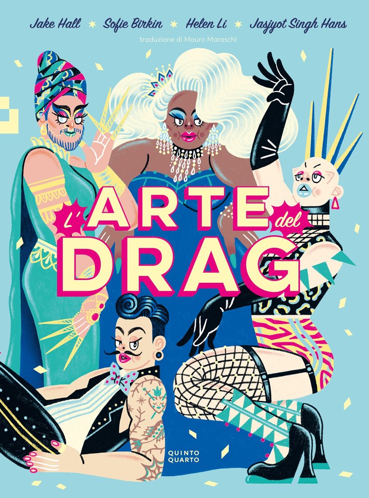 Arte Drag di Jake Hall, Sofie Birkin Helen Li Jasjyot Singh Han
