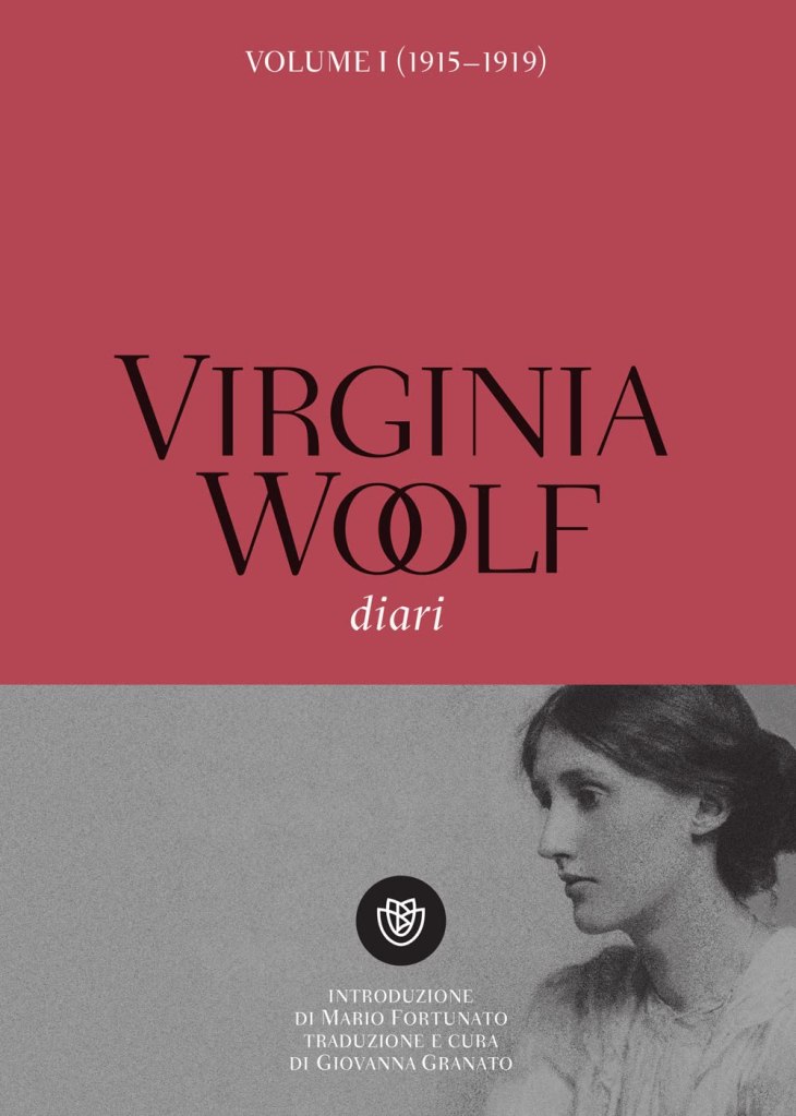 Diari. Volume I (1915-1919) Virginia Woolf