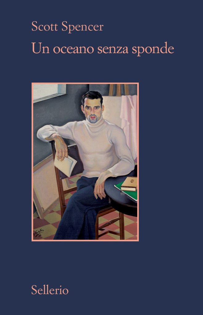 Un oceano senza sponde Scott Spencer