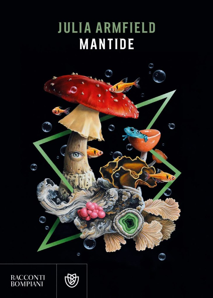 Mantide Julia Armfield