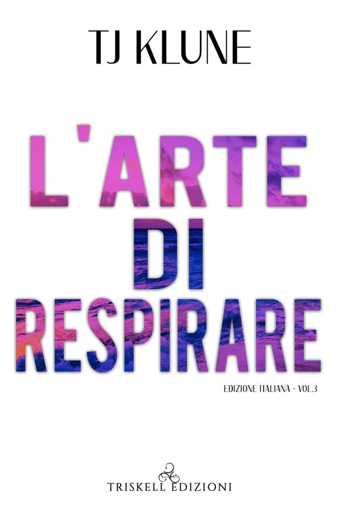 L’arte Di Respirare – TJ Klune