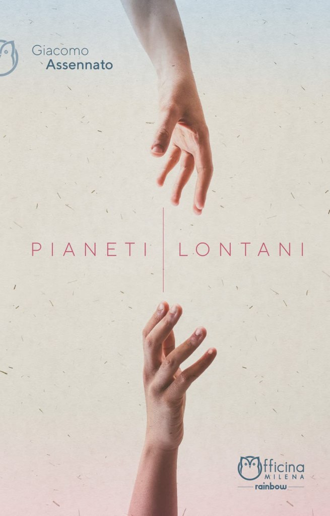 Pianeti lontani di Giacomo Assennato