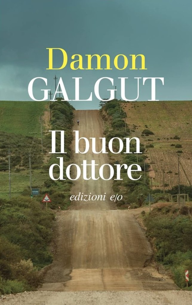 Il buon dottore Damon Galgut