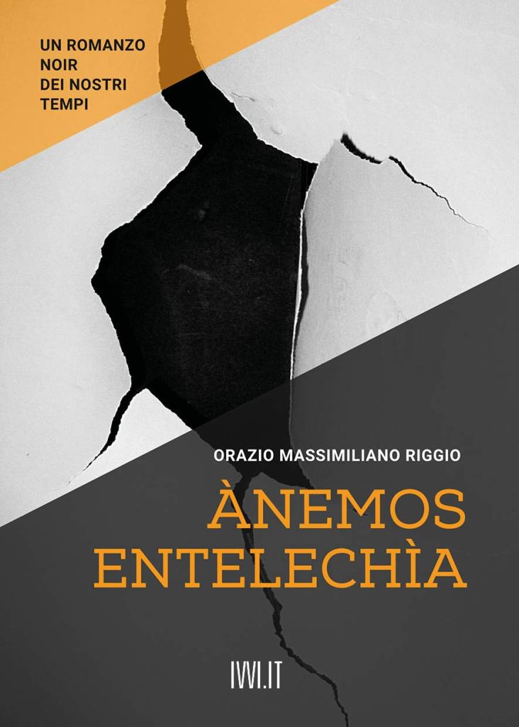 Ànemos. Entelechìa Orazio Massimiliano Riggio