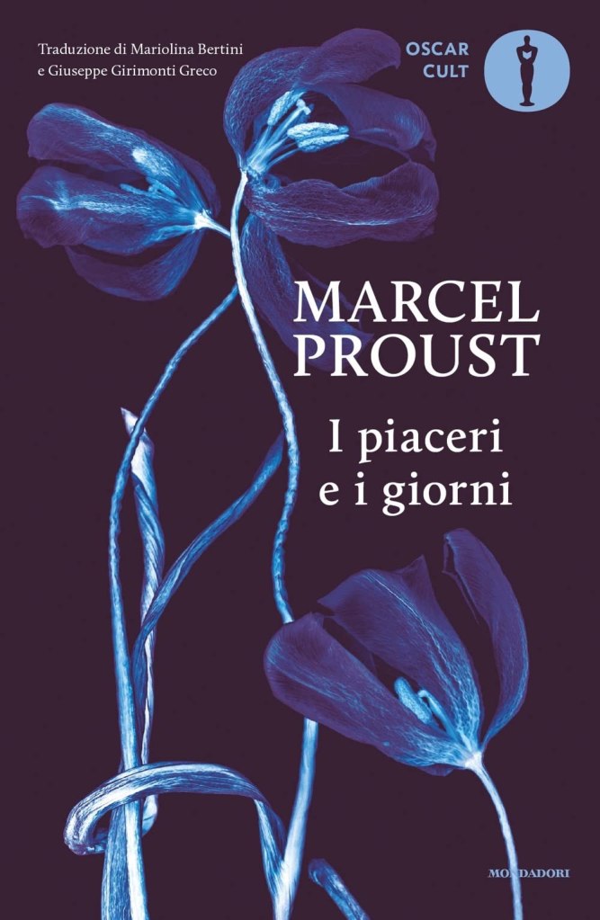 I piaceri e i giorni Marcel Proust