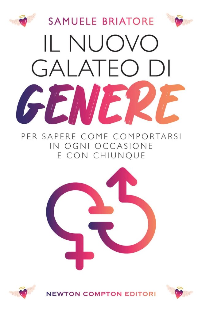 Il nuovo galateo di genere Samuele Briatore
