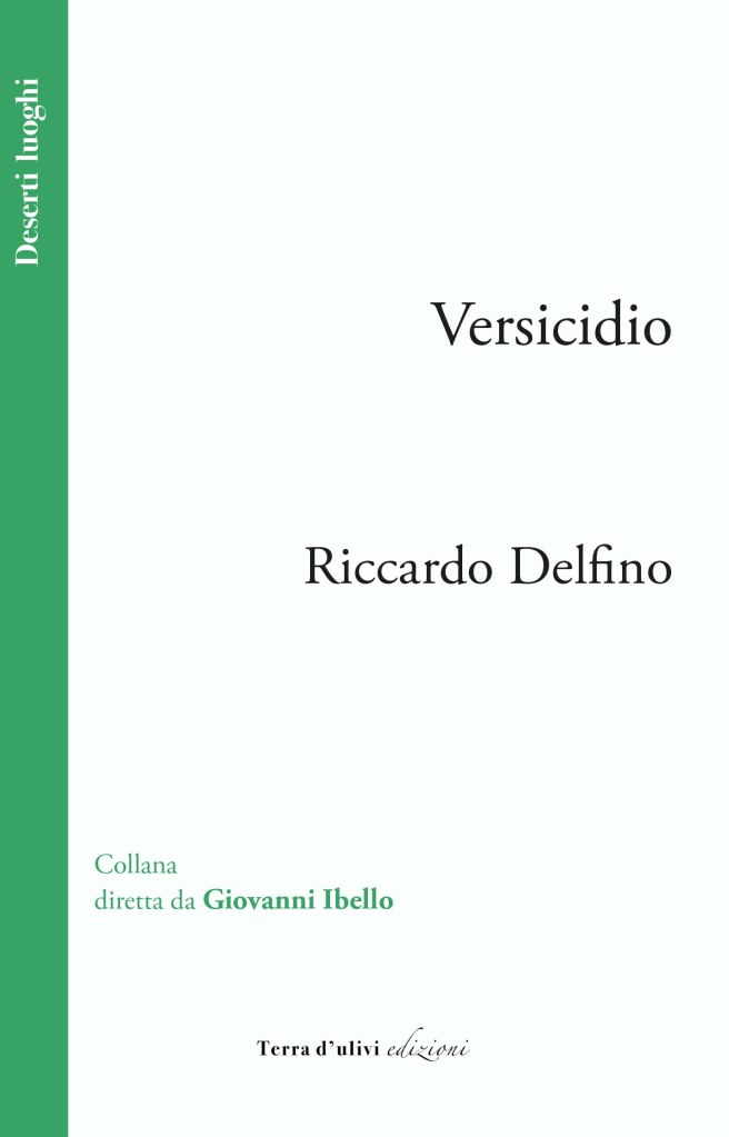 Versicidio Riccardo Delfino
