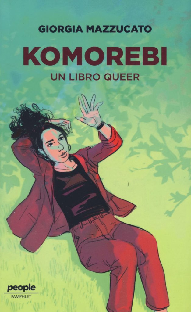 Komorebi. Un libro queer Giorgia Mazzucato