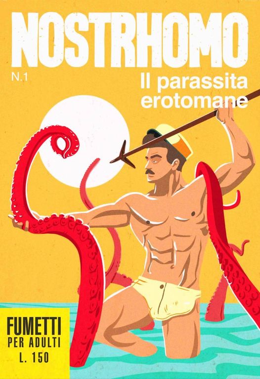 Nostrhomo. Il parassita erotomane