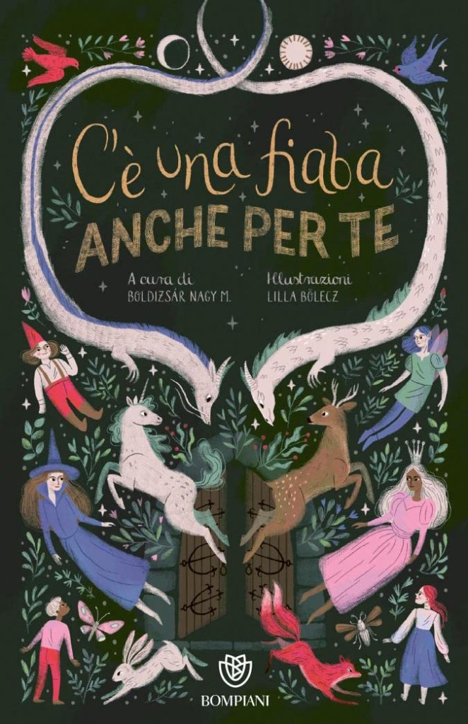 C'è una fiaba anche per te Nagy M. Boldizsár Lilla Bölecz