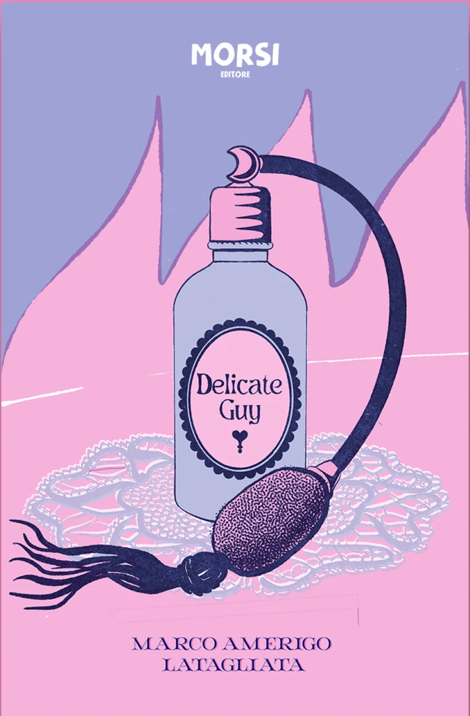 Delicate Guy Marco Amerigo Latagliata