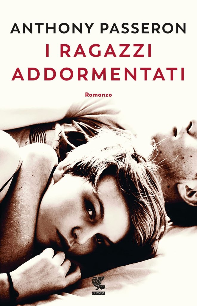 I ragazzi addormentati Anthony Passeron