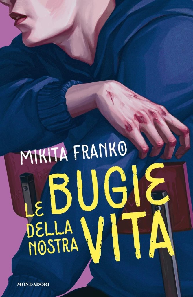 Le bugie della nostra vita Mikita Franko