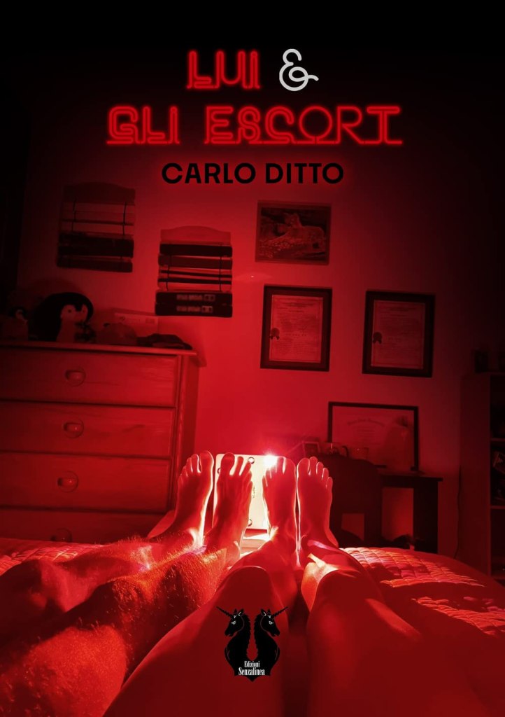 Lui & gli Escort Carlo Ditto