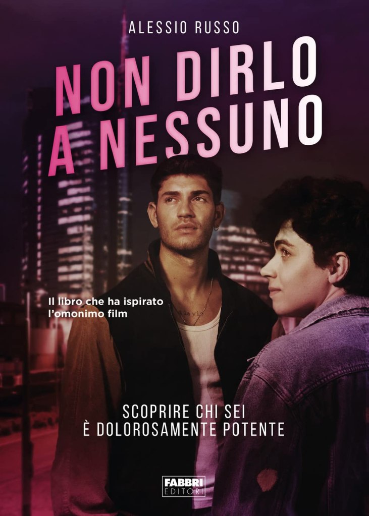 Non dirlo a nessuno Alessio Russo