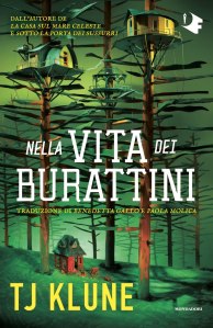 Nella vita dei burattini T.J. Klune