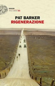 Rigenerazione. La trilogia Pat Barker